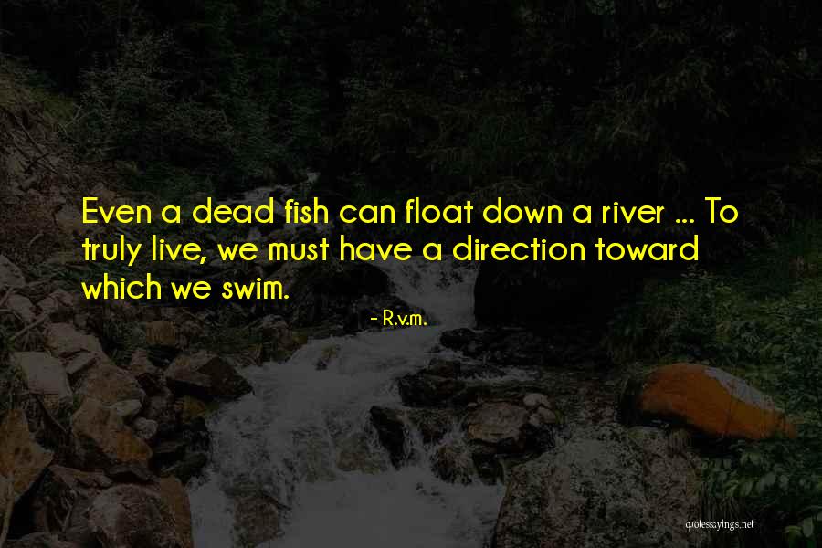 Paterek Poland Quotes By R.v.m. Paterek Poland Quotes By R.v.m.