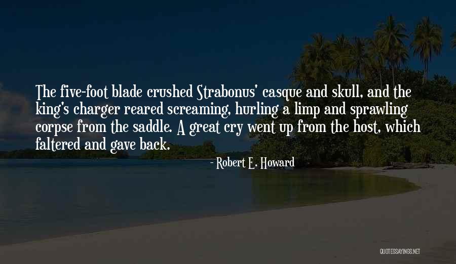 Paterini Winery Quotes By Robert E. Howard Paterini Winery Quotes By Robert E. Howard