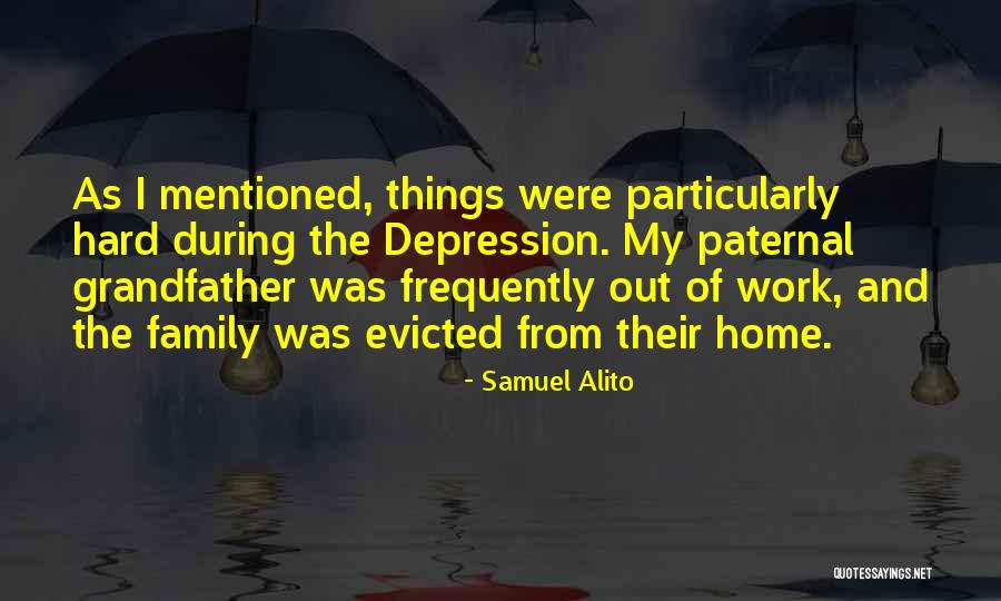 Paternal Family Quotes By Samuel Alito