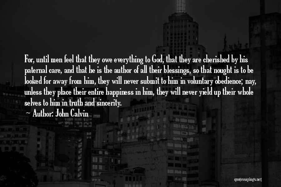 Paternal Quotes By John Calvin