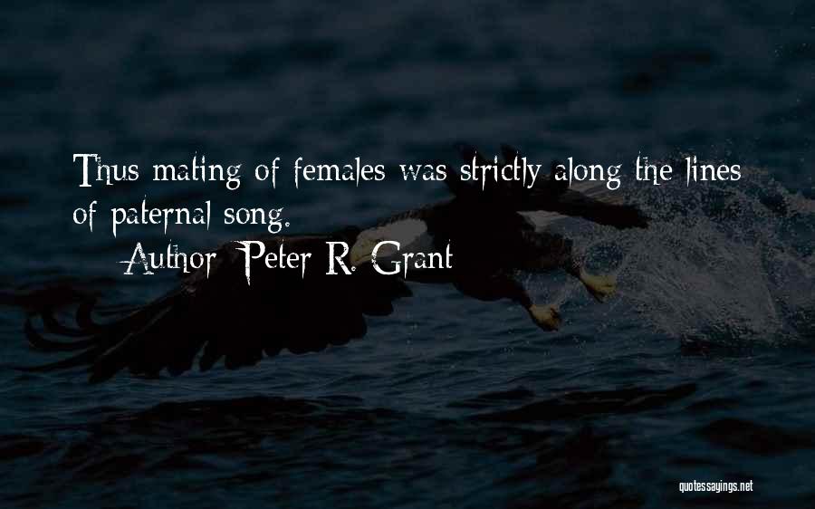 Paternal Quotes By Peter R. Grant