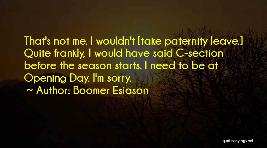 Paternity Leave Quotes By Boomer Esiason