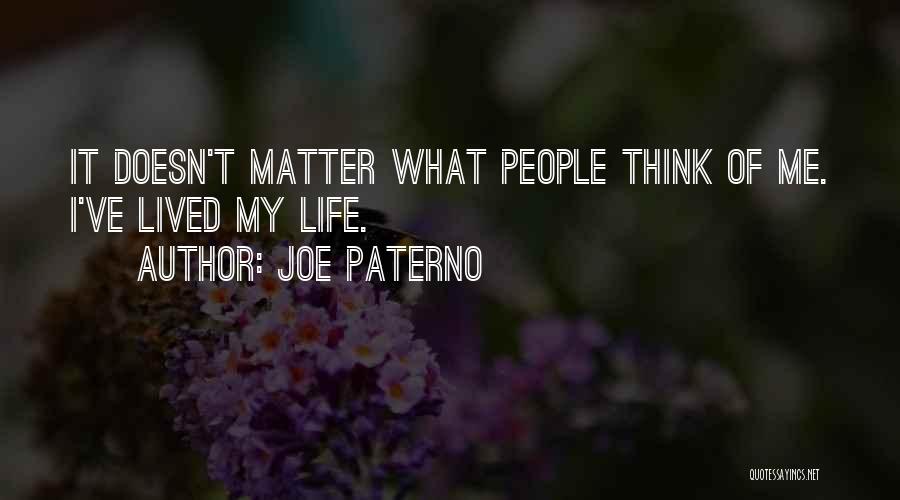 Paterno Quotes By Joe Paterno