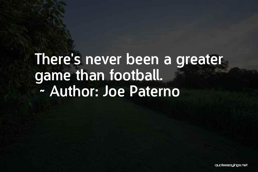 Paterno Quotes By Joe Paterno