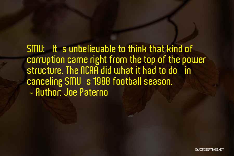 Paterno Quotes By Joe Paterno