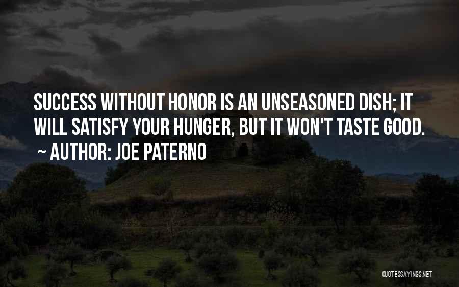 Paterno Quotes By Joe Paterno