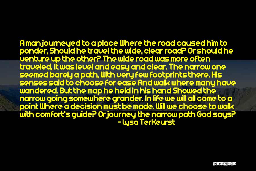 Path Journey Quotes By Lysa TerKeurst Path Journey Quotes By Lysa TerKeurst