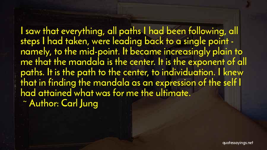 Path Leading Quotes By Carl Jung