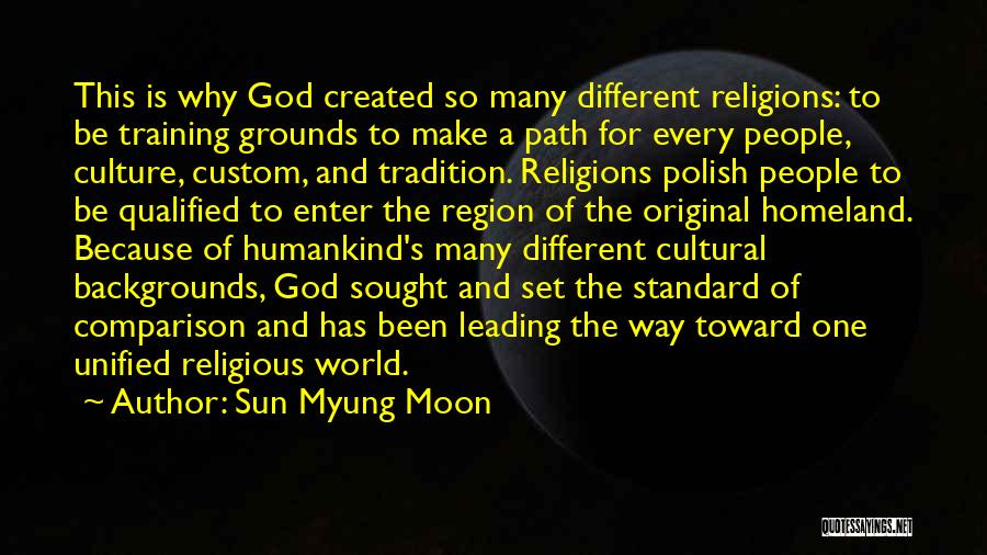 Path Leading Quotes By Sun Myung Moon