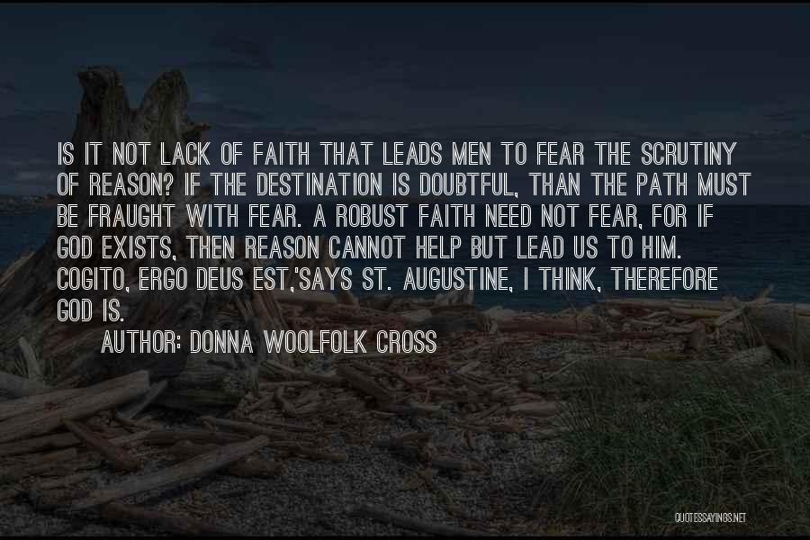 Path Leads Quotes By Donna Woolfolk Cross