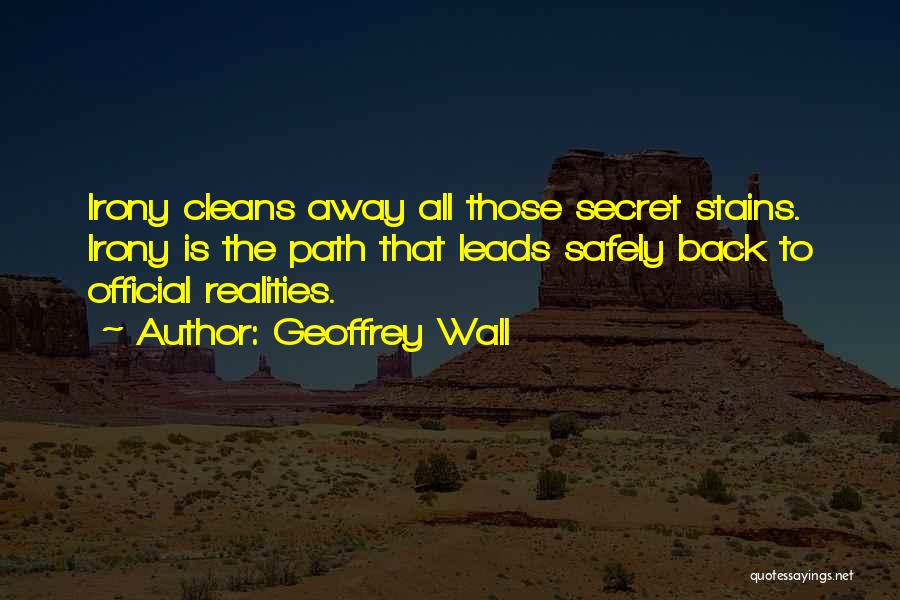 Path Leads Quotes By Geoffrey Wall