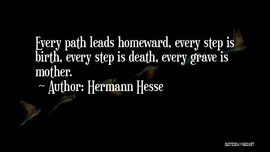 Path Leads Quotes By Hermann Hesse