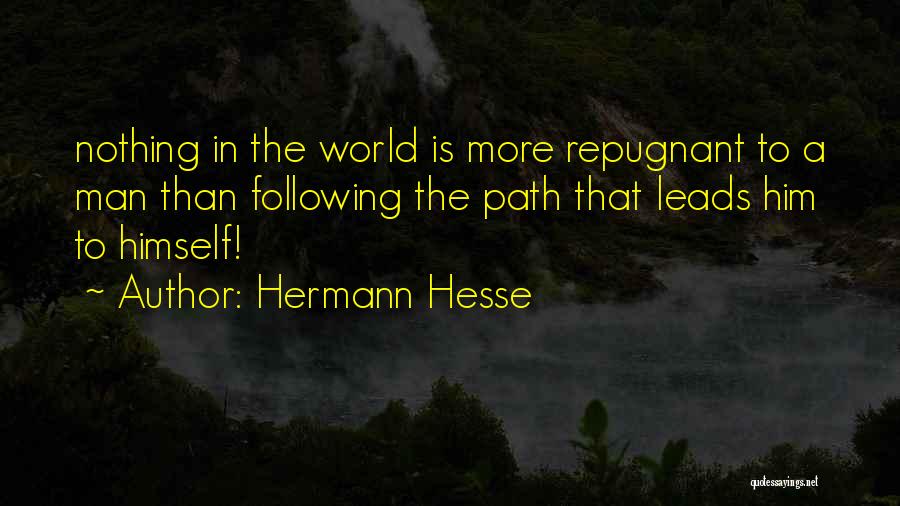 Path Leads Quotes By Hermann Hesse