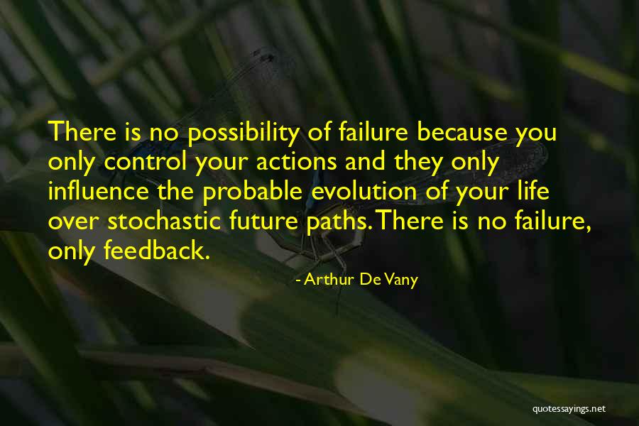 Path Life Quotes By Arthur De Vany Path Life Quotes By Arthur De Vany