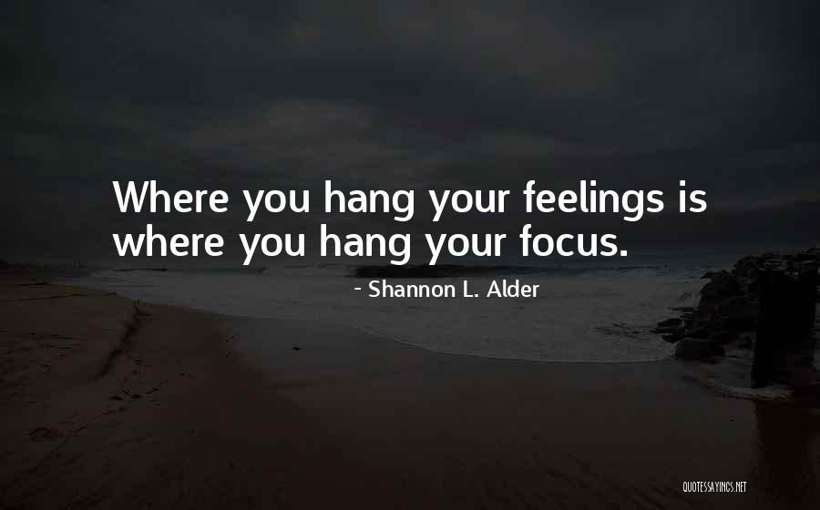 Path Life Quotes By Shannon L. Alder Path Life Quotes By Shannon L. Alder