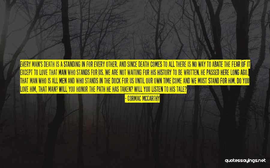 Path Not Taken Quotes By Cormac McCarthy Path Not Taken Quotes By Cormac McCarthy