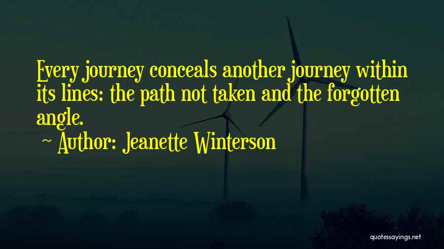 Path Not Taken Quotes By Jeanette Winterson