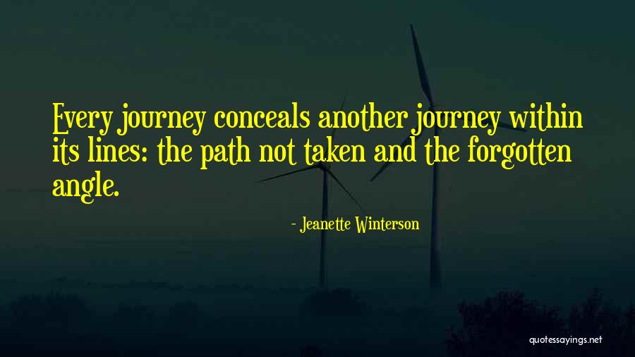 Path Not Taken Quotes By Jeanette Winterson