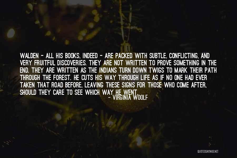Path Not Taken Quotes By Virginia Woolf Path Not Taken Quotes By Virginia Woolf