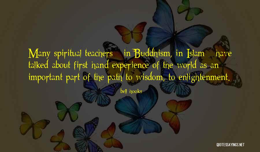 Path Of Enlightenment Quotes By Bell Hooks Path Of Enlightenment Quotes By Bell Hooks