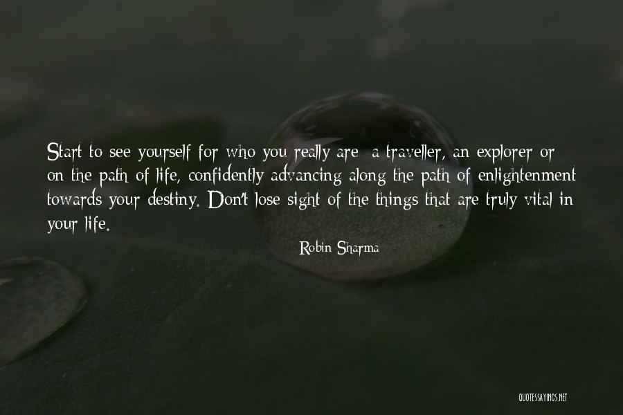 Path Of Enlightenment Quotes By Robin Sharma Path Of Enlightenment Quotes By Robin Sharma