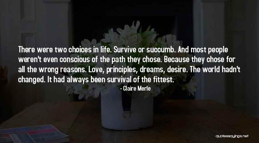Path Of Love Quotes By Claire Merle Path Of Love Quotes By Claire Merle
