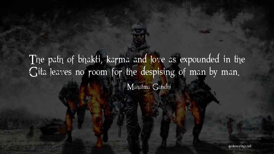 Path Of Love Quotes By Mahatma Gandhi Path Of Love Quotes By Mahatma Gandhi