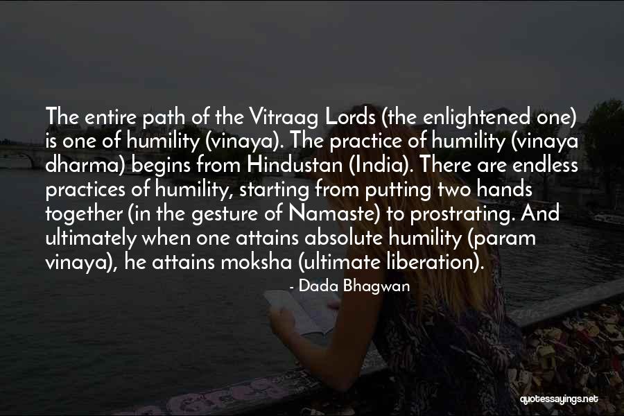 Path Of Moksha Quotes By Dada Bhagwan