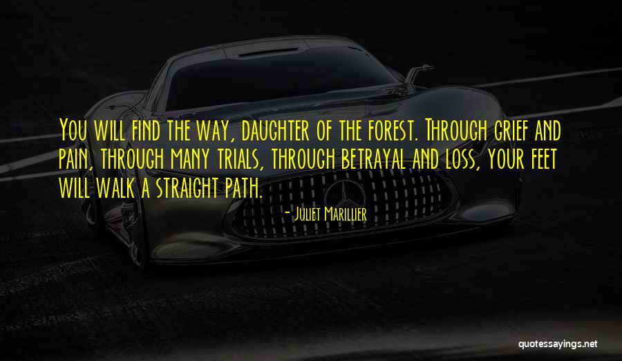 Path Quote Quotes By Juliet Marillier Path Quote Quotes By Juliet Marillier