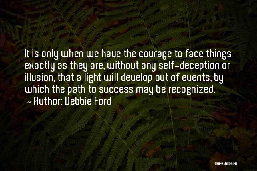 Path Success Quotes By Debbie Ford