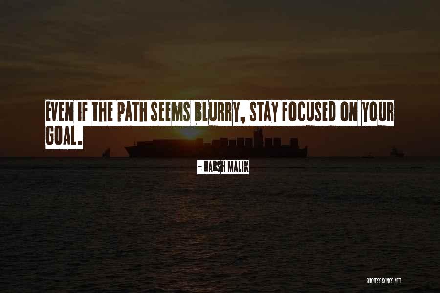 Path Success Quotes By Harsh Malik