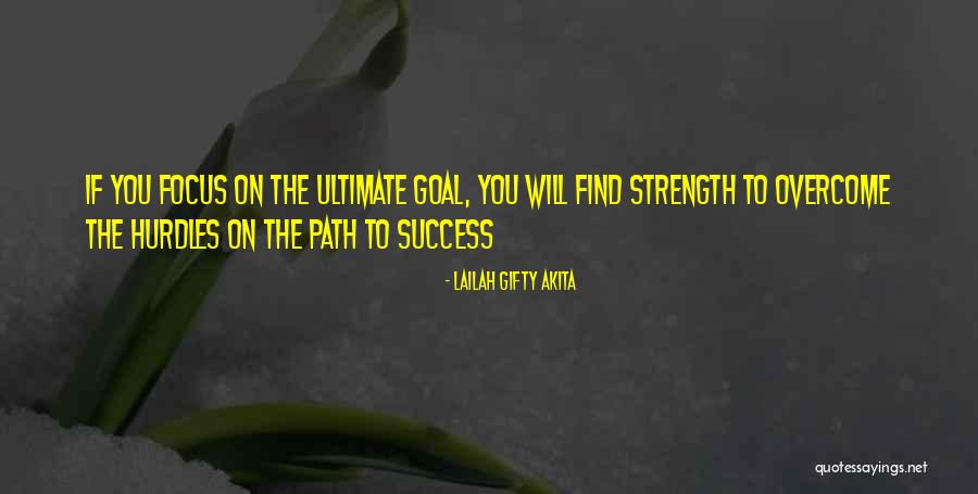 Path Success Quotes By Lailah Gifty Akita Path Success Quotes By Lailah Gifty Akita