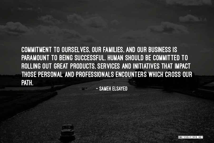 Path Success Quotes By Sameh Elsayed Path Success Quotes By Sameh Elsayed