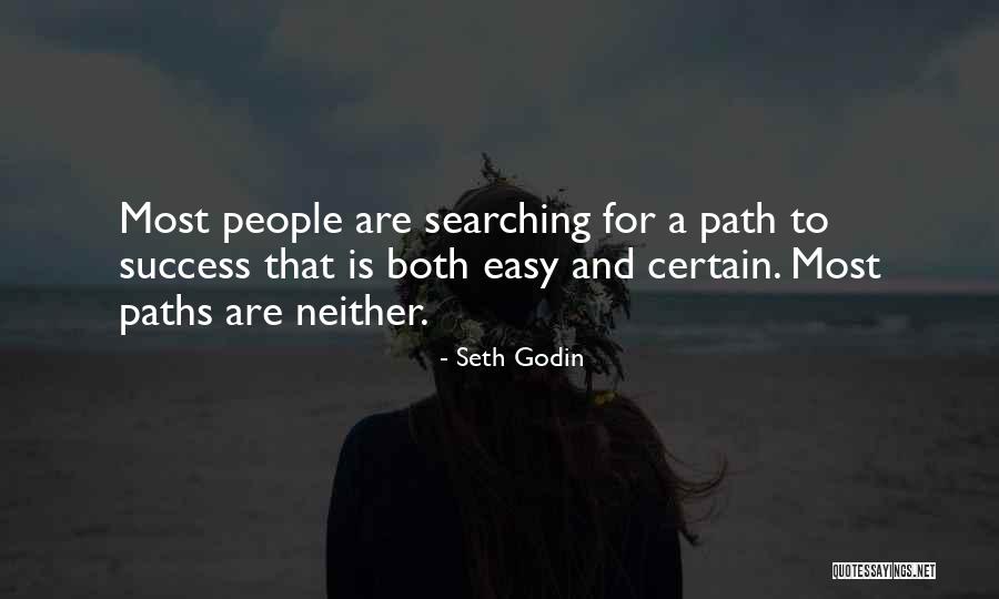 Path Success Quotes By Seth Godin Path Success Quotes By Seth Godin