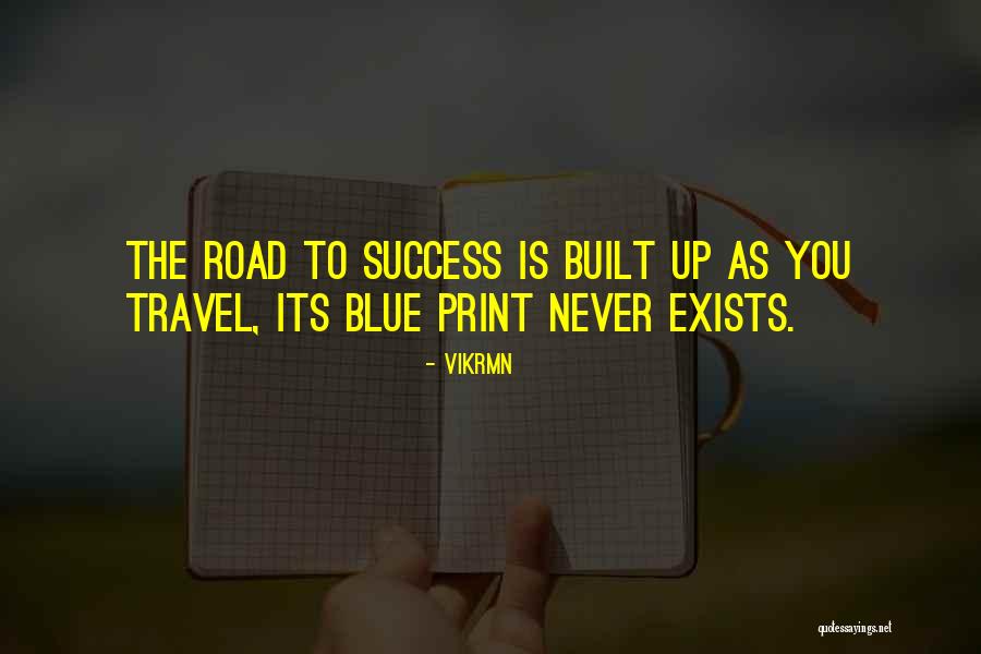Path Success Quotes By Vikrmn Path Success Quotes By Vikrmn