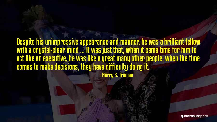 Path Talk Therapy Quotes By Harry S. Truman Path Talk Therapy Quotes By Harry S. Truman
