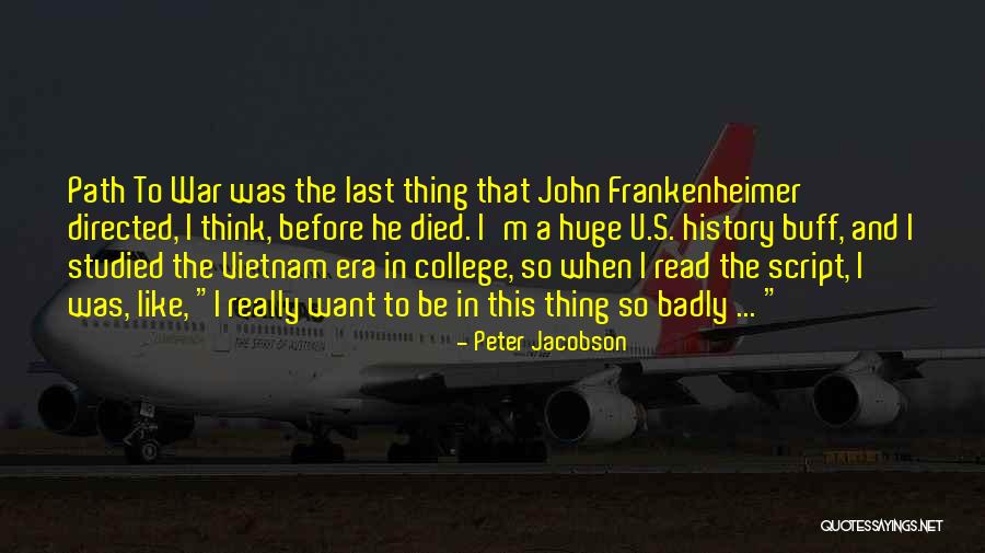 Path To College Quotes By Peter Jacobson Path To College Quotes By Peter Jacobson