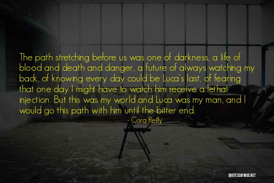 Path To Darkness Quotes By Cora Reilly Path To Darkness Quotes By Cora Reilly