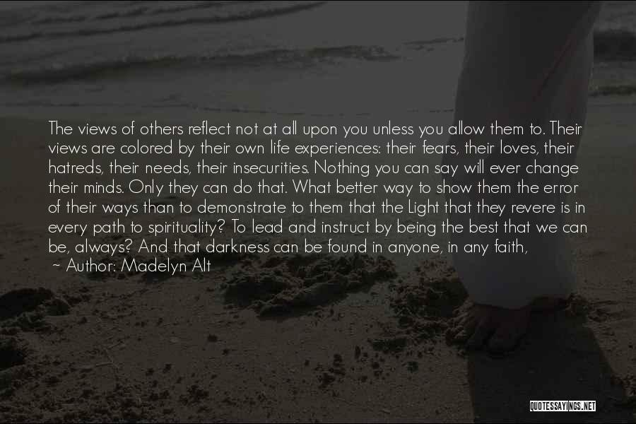 Path To Darkness Quotes By Madelyn Alt