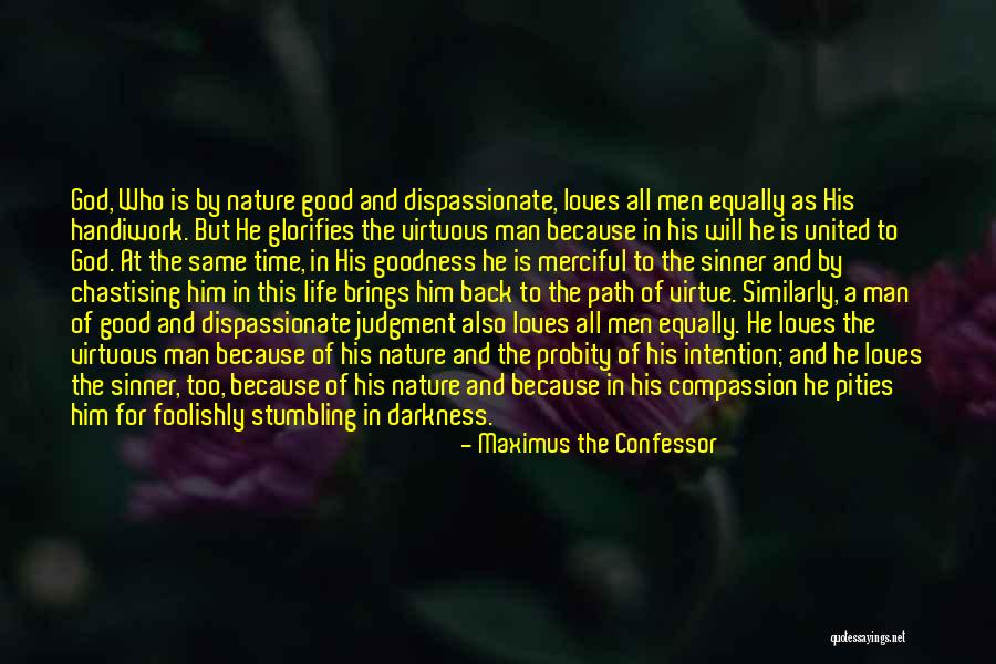 Path To Darkness Quotes By Maximus The Confessor