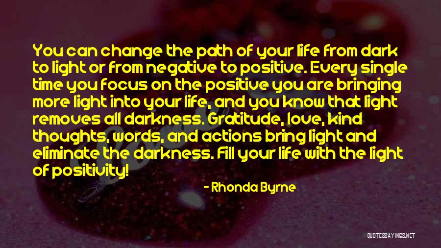 Path To Darkness Quotes By Rhonda Byrne