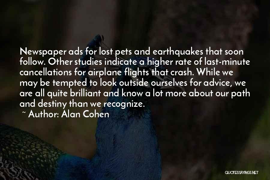 Path To Destiny Quotes By Alan Cohen