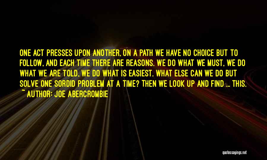 Path To Follow Quotes By Joe Abercrombie