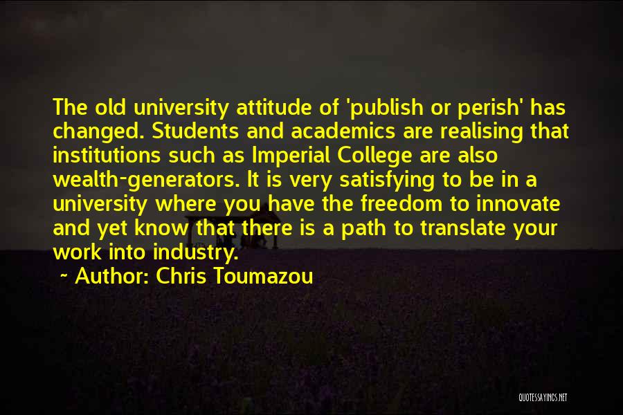 Path To Freedom Quotes By Chris Toumazou