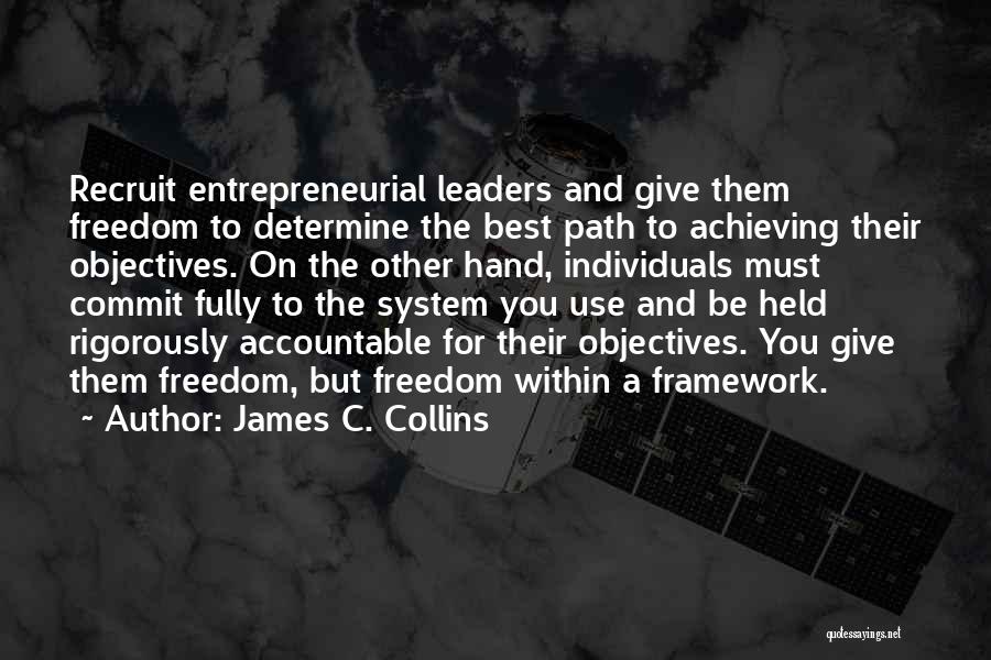 Path To Freedom Quotes By James C. Collins