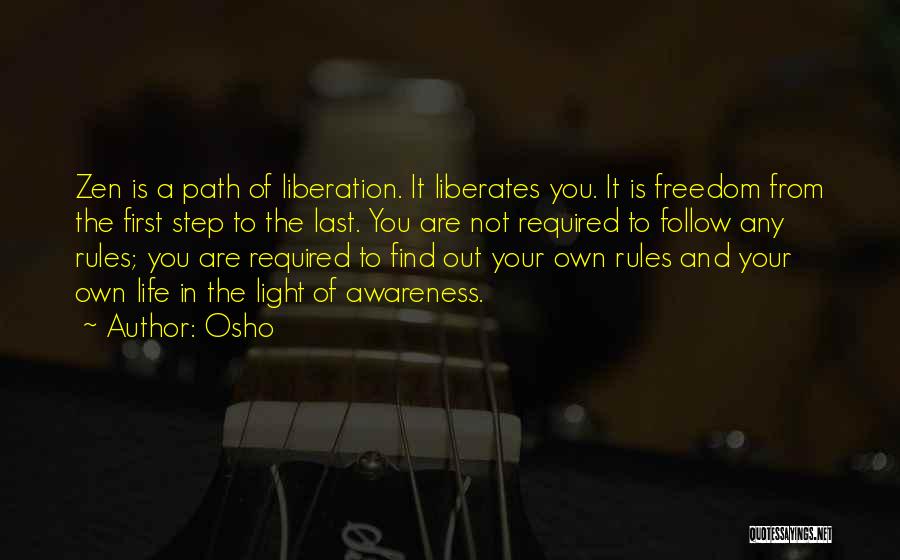 Path To Freedom Quotes By Osho