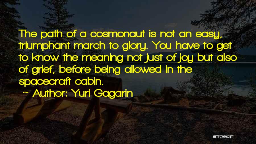 Path To Glory Quotes By Yuri Gagarin