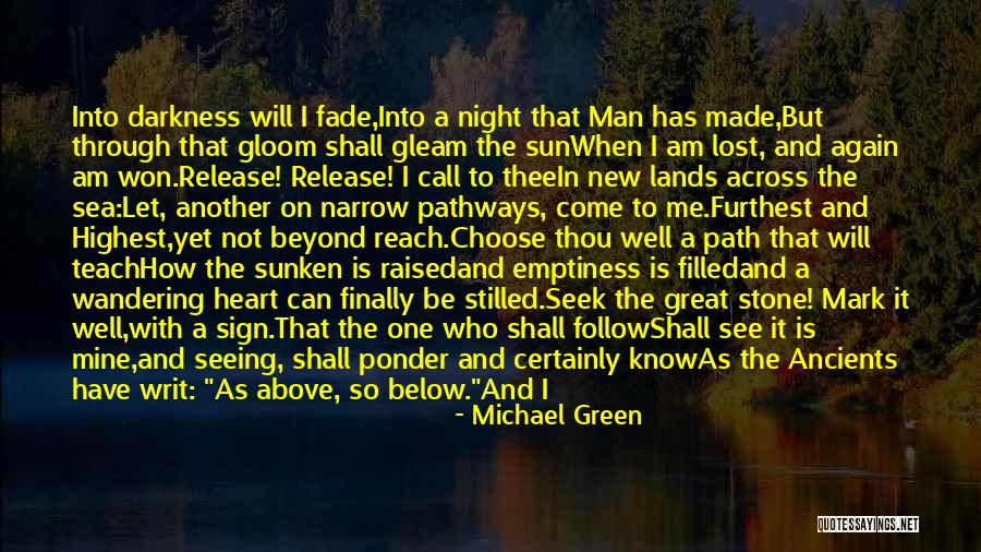 Path To Greatness Quotes By Michael Green