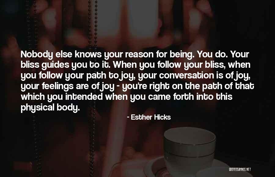 Path To Happiness Quotes By Esther Hicks