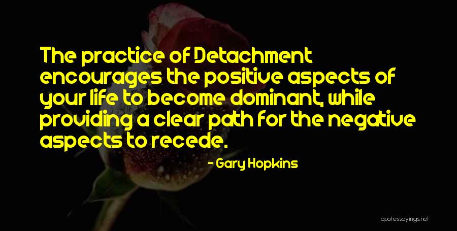 Path To Happiness Quotes By Gary Hopkins